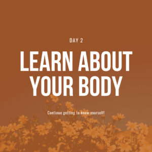 learn about your body