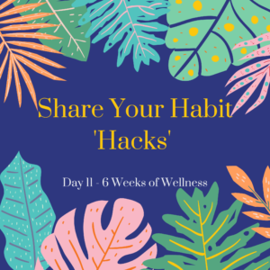 Share Your Habit Hacks Graphic